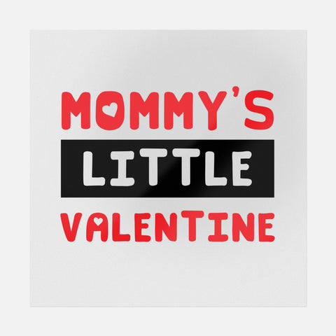 Mommy's Little Valentine