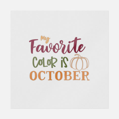 My Favorite Color Is October