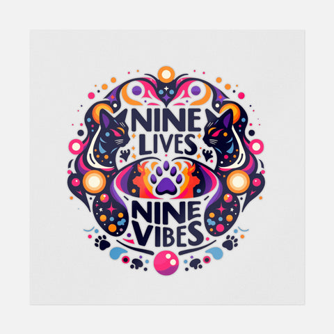 Nine Lives Nine Vibes Flat Art Transfer