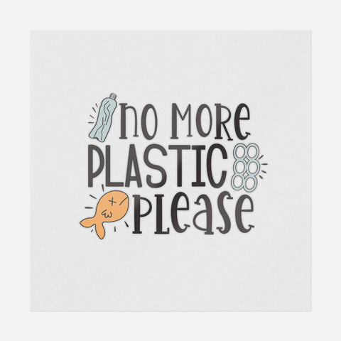 No More Plastic Please