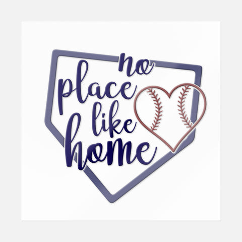 No Place Like Home Sticker