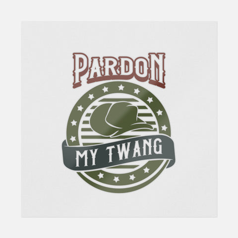 Pardon My Twang Transfer