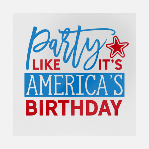 Party Like It's America's Birthday Transfer