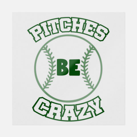 Pitches Be Crazy Green Transfer