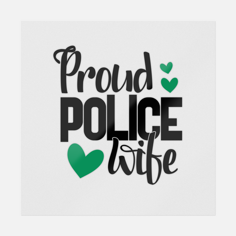 Proud Police Wife Transfer
