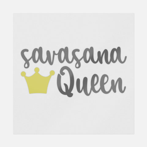 Savasana Queen Transfer