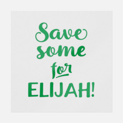 Save Some For Elijah Transfer