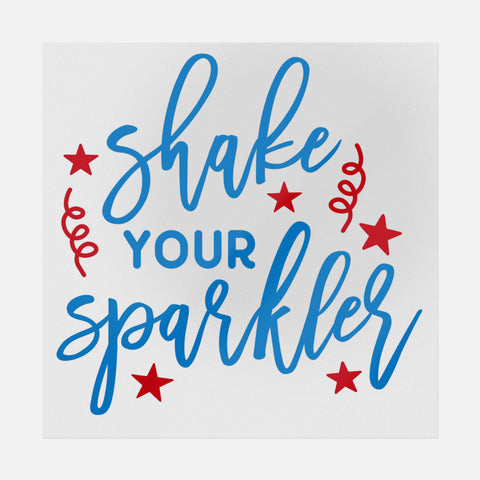 Shake Your Sparkler Transfer