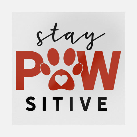 Stay Pawsitive Transfer