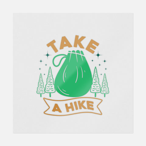 Take A Hike Transfer