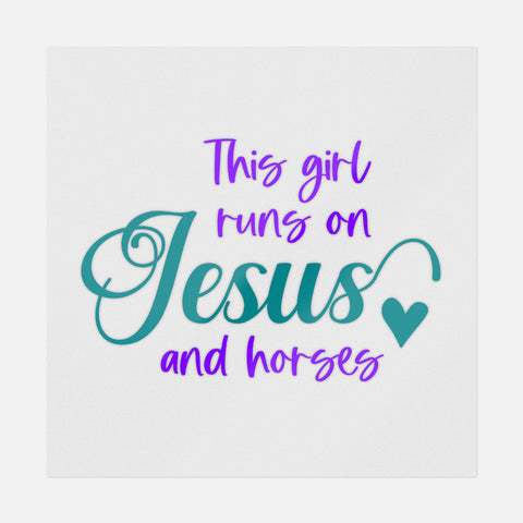 This Girl Runs On Jesus And Horses Transfer