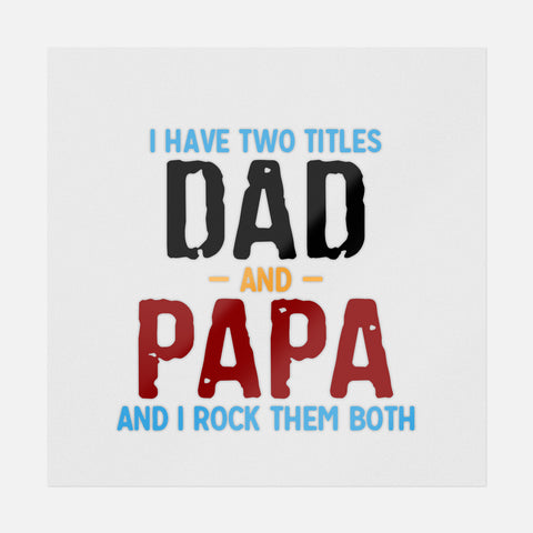 Two Titles Dad Papa Transfer