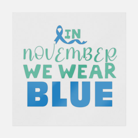 In November We Wear Blue Transfer