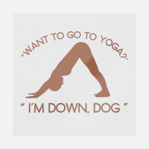 Want To Go To Yoga? I'm Down, Dog Transfer
