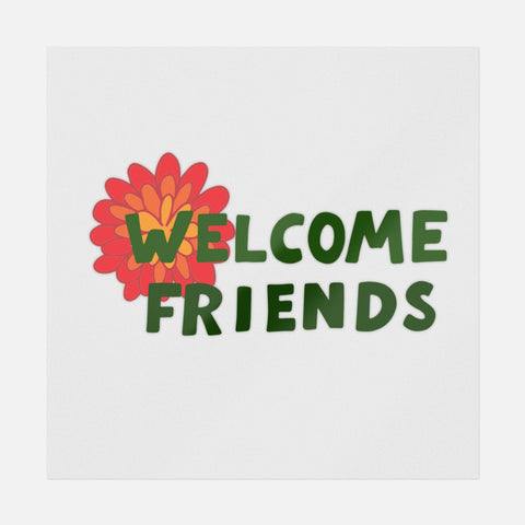 Welcome Friends Transfer