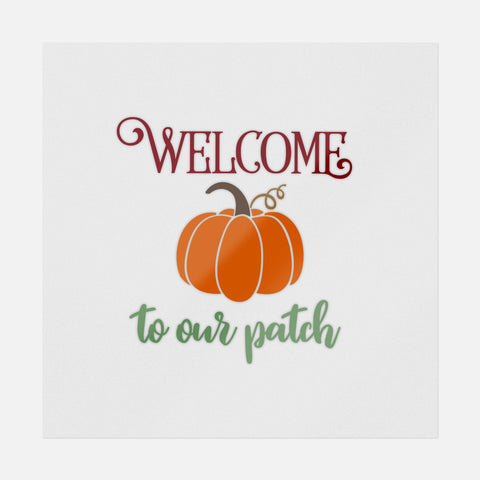 Welcome To Our Pumpkin Patch