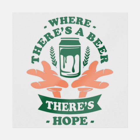 Where There's A Beer There's Hope Transfer