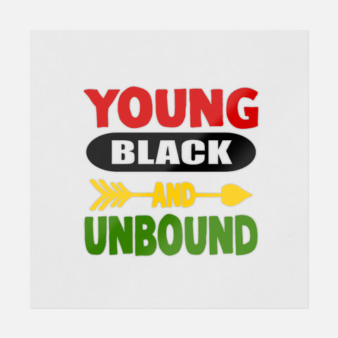 Young Black And Unbound Transfer