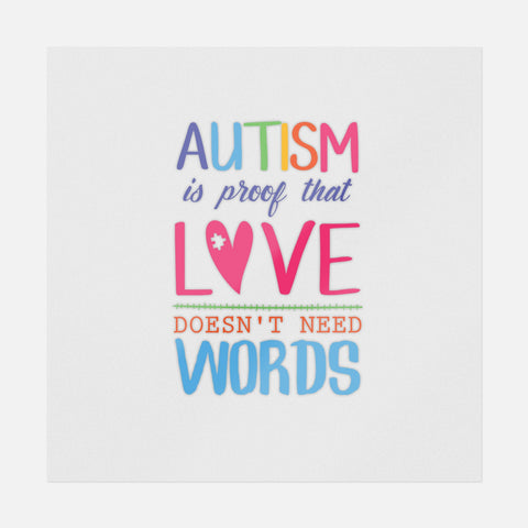 Autism Is Proof That Love Doesn't Need Words Transfer - Ninja Transfers