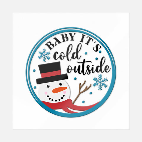 Baby It's Cold Outside Sticker - Ninja Transfers