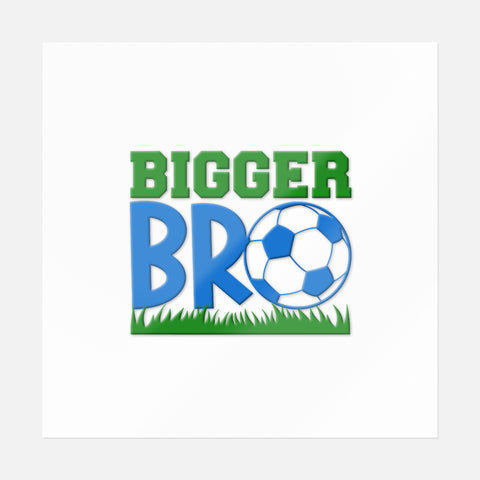 Bigger Bro Soccer Sticker