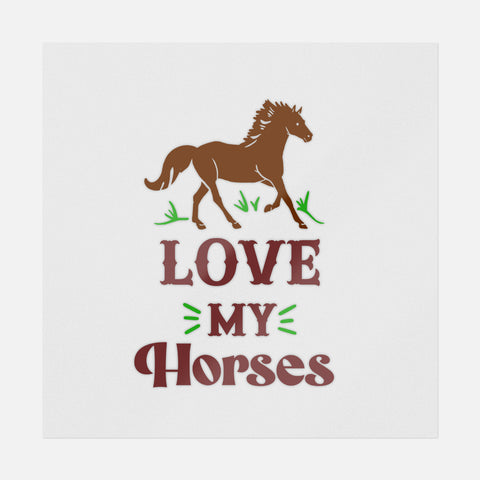 Love My Horses Transfer