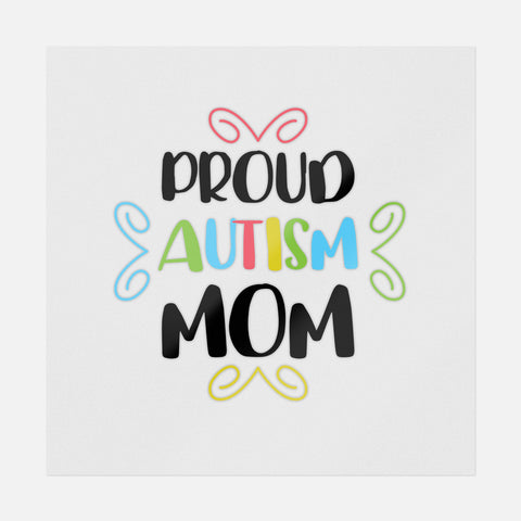 Proud Autism Mom