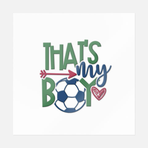 That's My Boy Soccer Sticker